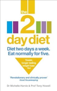 The 2-Day Diet Diet Two Days A Week - Eat Normally For Five by Michelle Harvie a&hellip;