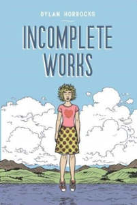 Graphic Novels: Incomplete Works by Dylan Horrocks
