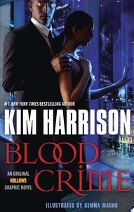 Graphic Novels: Blood Crime by Kim Harrison