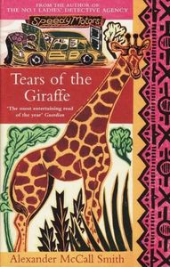 Tears of the Giraffe by Alexander McCall Smith
