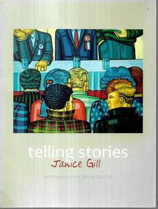 Nz Art: Telling Stories  by Janice Gill