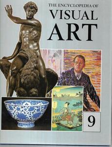 Art: The Encyclopedia Of Visual Art - 9