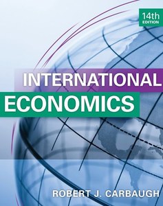 International Economics (14th Ed) by Robert Carbaugh