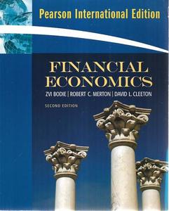 Financial Economics by Zvi Bodie and David L. Cleeton and Robert C. Merton