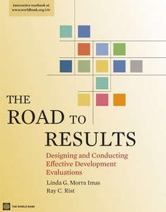 The Road To Results: Designing And Conducting Effective Development Evaluations &hellip;