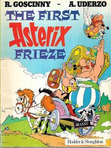 Graphic Novels: The First Asterix Frieze by R. Goscinny and A. Uderzo