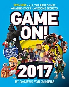 Game On! 2017 All The Best Games - Awesome Facts And Coolest Secrets by Luke Alb&hellip;
