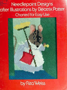 Needlepoint Designs After Illustrations By Beatrix Potter Charted For Easy Use by Rita Weiss