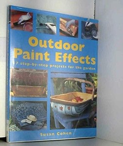 Outdoor Paint Effects by Susan Cohen