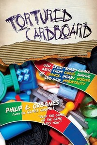 Tortured Cardboard by Philip E. Orbanes