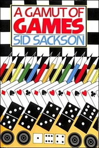 Hobby Crafts: A Gamut Of Games by Sid Sackson