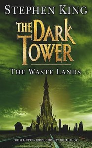 The Dark Tower 3: The Waste Lands by Stephen King