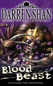 Blood Beast (The Demonata Book 5) by Darren Shan