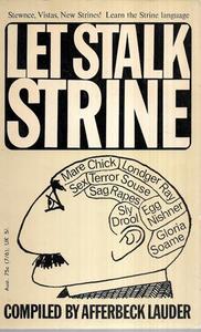 Let Stalk Strine: A Lexicon Of Modern Strine Usage by Afferbeck Lauder