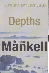 Mysteries: Depths by Henning Mankell