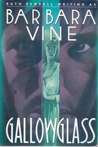 Mysteries: Gallowglass by Barbara Vine