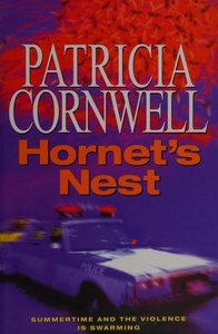 Mysteries: Hornet's nest by Patricia Cornwell
