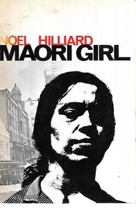 New Zealand Fiction: Maori Girl by Noel Hilliard