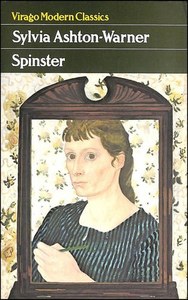New Zealand Fiction: Spinster: A Novel by Sylvia Ashton-Warner