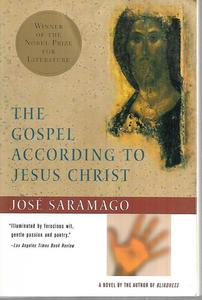 Fiction: The Gospel According To Jesus Christ by Jose Saramago