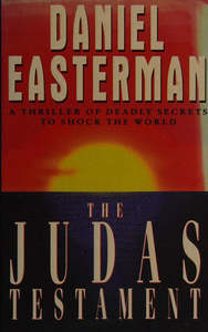 Fiction: The Judas Testament by Daniel Easterman