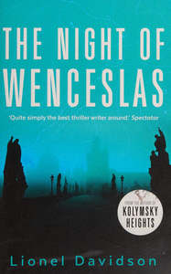 Fiction: The Night Of Wenceslas by Lionel Davidson