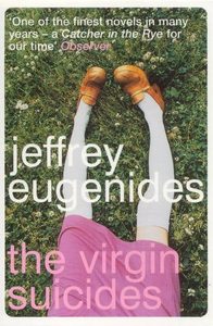 Fiction: The Virgin Suicides by Jeffrey Eugenides
