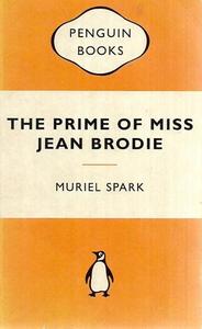 Classics: The Prime of Miss Jean Brodie by Muriel Spark