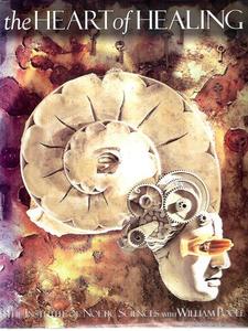 Life Cycle: The Heart Of Healing by Noetic Sciences Institute and William Poole