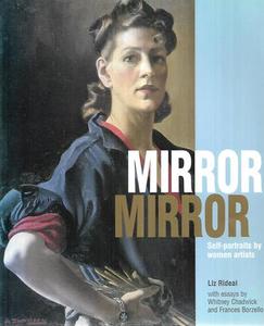 Mirror Mirror: Self-Portraits By Women Artists by Frances Borzello and Whitney C&hellip;