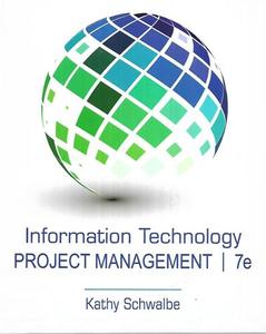 Business: Information Technology Project Management by Kathy Schwalbe