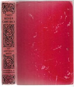 Childrens: They Never Came Back by Arthur Mee
