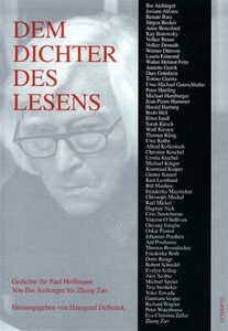 Dem Dichter Des Lesens: Gedichte Für Paul Hoffmann by Hansgerd Delbrueck