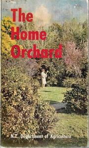 Gardening: The Home Orchard