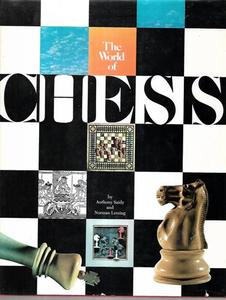 Hobby Crafts: The World Of Chess by Norman Lessing and Anthony Saidy