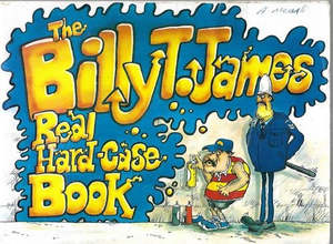 Humour: The Billy T. James Real Hard-Case Book by Billy T. James and Chris Slane