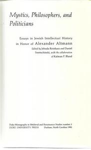 Mystics, Philosophers, And Politicians: Essays in Jewish Intellectual History in&hellip;