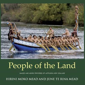 Maori: People Of The Land by Hirini Moko Mead and June Te Rina Mead