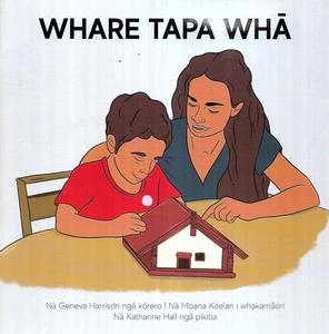 Whare Tapa Whā by Geneva Harrison