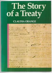 Maori: The Story Of A Treaty by Claudia Orange