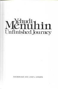 Music: Unfinished journey by Yehudi Menuhin