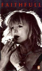 Faithfull by David Dalton and Marianne Faithfull