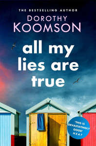 Mysteries: All My Lies Are True by Dorothy Koomson