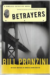 Betrayers : A Nameless Detective Novel by Bill Pronzini