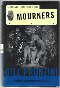 Mourners : A Nameless Detective Novel by Bill Pronzini