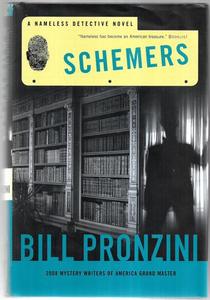 Mysteries: Schemers : A Nameless Detective Novel by Bill Pronzini