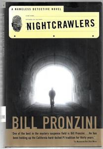 Mysteries: Nightcrawlers : A Nameless Detective Novel by Bill Pronzini