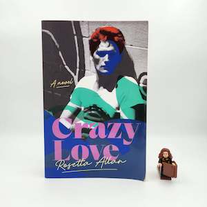 Crazy Love - Rosetta Allan
