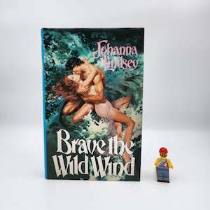 Historical Fiction: Brave The Wild Wind (Wyoming #1) - Johanna Lindsey