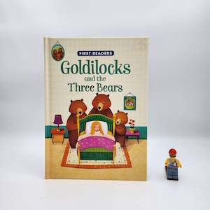 Goldilocks and the Three Bears (First Reader)